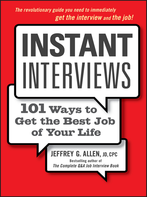 Title details for Instant Interviews by Jeffrey G. Allen - Available
